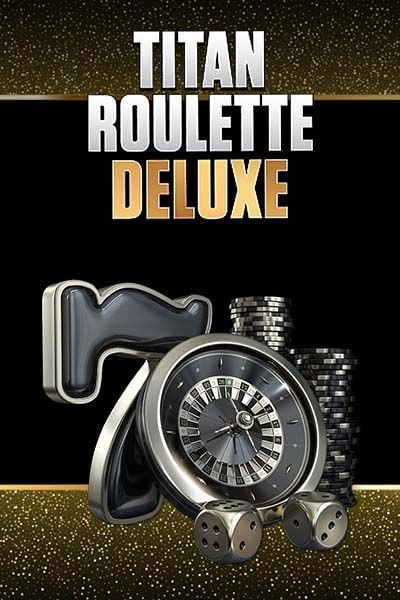 Titan roulette deluxe